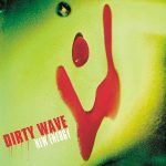 Dirty Wave - New Energy (12")
