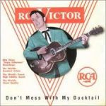 Various - Don't Mess With My Ducktail - Rock 'N' Roll From The Vaults Volume One: Rockabilly (CD, Comp)