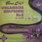 Franz Liszt / Paul Dukas - Orchestre Symphonique De La Radiodiffusion Nationale Belge, Bruxelles, Franz André - Ungarische Rhapsodie Nr. 2 Cis-moll / Der Zauberlehrling (10", Mono)
