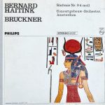 Bernard Haitink, Bruckner*, Concertgebouw-Orchester, Amsterdam* - Sinfonie Nr. 9 D-Moll (LP, Album)