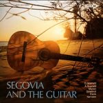 Segovia* - Segovia And The Guitar (D. Scarlatti, A Scarlatti, Manen, Dowland, Espla, Narvaez) (LP, Album, RE)