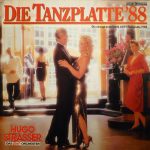 Hugo Strasser Und Sein Tanzorchester - Die Tanzplatte '88 (LP, Album)