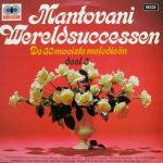 Mantovani - Wereldsuccessen Deel 3 - De 30 Mooiste Melodieën (2xLP, Album, Comp)