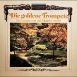 Telemann* / Torelli* - Maurice André - Die Goldene Trompete • Ein Galakonzert Mit Maurice André (LP, Comp)