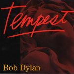 Bob Dylan - Tempest (CD, Album, Dlx, Ltd)