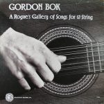 Gordon Bok - A Rogue's Gallery Of Songs For 12-String (LP, Album)