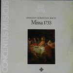 Johann Sebastian Bach • Concentus Musicus Wien - Missa 1733 (LP)