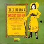 Ethel Merman With Ray Middleton - Annie Get Your Gun (CD, Mono, RE, RM)