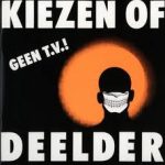 Jules Deelder - Kiezen Of Deelder (CD, Album)