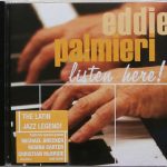Eddie Palmieri - Listen Here! (CD, Album)