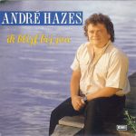 André Hazes - Ik Blijf Bij Jou  (7")