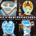 Hybernoid - The Last Day Begins ? (CD, Album)