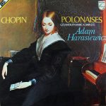 Chopin* - Adam Harasiewicz - Polonaises. Gesamtaufnahme/Complete (2xLP, Album)