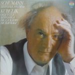 Schumann*, Kubelik* - Orquesta Sinfónica De La Radio De Baviera* - Sinfonía Nº 2, Op. 61 (LP)