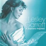 Lesley Garrett - A Soprano Inspired (CD, Album)