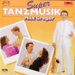 Max Greger - Super Tanzmusik  (LP)