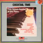 Fritz Schulz-Reichel - Cocktail Time (LP, Comp)