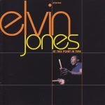 Elvin Jones - At This Point In Time (CD, Comp)