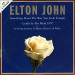 Elton John - Something About The Way You Look Tonight / Candle In The Wind 1997 (CD, Single, Car)