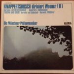 Richard Wagner - Hans Knappertsbusch, Münchner Philharmoniker - Knappertsbusch Dirigiert Wagner (II) (LP)