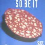 So Be It - Slice (CD, Single)