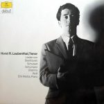 Horst R. Laubenthal & Erik Werba - Beethoven* / Schubert* / Schumann* / Brahms* / Wolf* - Lieder Von Beethoven, Schubert, Schumann, Brahms, Wolf (LP)