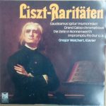 Franz Liszt / Gregor Weichert - Liszt Raritäten (LP)