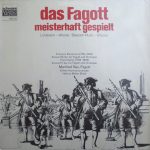 Kölner Kammerorchester, Helmut Müller-Brühl, Manfred Sax - Das Fagott, Meisterhaft Gespielt (LP)