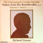 Richard Strauss - Artur Rodzinski Conducting The Cleveland Orchestra - Till Eulenspiegels Lustige Streiche ‧ Waltzes From Der Rosenkavalier ‧ Salome's Dance (LP, Album, RE)