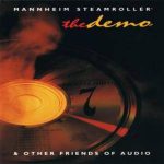 Mannheim Steamroller & Other Friends Of Audio* - The Demo (CD, Comp, Smplr)