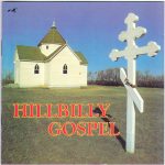 Various - Hillbilly Gospel 1948-1958 (CD, Comp)