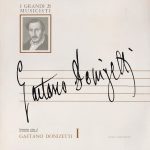 Gaetano Donizetti - Gaetano Donizetti I (10")