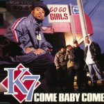 K7 - Come Baby Come (CD, Maxi)