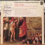 Jan Zwart - Feike Asma - Suite Passie En Pasen (LP)