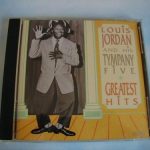 Louis Jordan And His Tympany Five - Greatest Hits (CD, Comp, Mono)