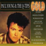 Paul Young & The Q-Tips* - Gold (CD, Comp)
