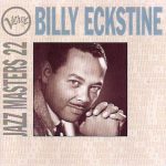 Billy Eckstine - Verve Jazz Masters 22 (CD, Comp)