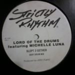 Lord Of The Drums Featuring Michelle Luna - Slept 2 Gether (12", Promo)