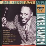 Lionel Hampton - Dizzy Spells (CD, Album)