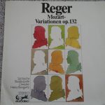 Max Reger, Sächsische Staatskapelle Dresden*, Heinz Bongartz - Mozart Variationen Op.132 (LP, S/Edition)