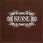 Keane - Hopes And Fears (CD, Album)