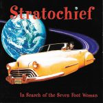 Stratochief (2) - In Search Of The Seven Foot Woman (CD, Album)