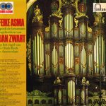 Feike Asma - Speelt de Beroemde Orgelwerken van Jan Zwart (LP)