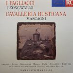 Leoncavallo*, Mascagni* - Arroyo* • Budai* • Bonisolli* • Weikl* • Popp* • Atlantov* • Brendel* • Münchner Rundfunkchor* Und Rundfunkorchester* • Lamberto Gardelli - I Pagliacci / Cavalleria Rusticana (2xCD, Comp)