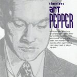 Art Pepper - Timeless (CD, Comp)