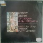 Claude Debussy, London Symphony Orchestra, Pierre Monteux - "Images", "Le Martyre De Saint Sébastien" (Symphonische Fragmente - Symphonic Fragments) (LP, RE)