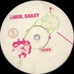 Carol Bailey - Fever (12", Promo)