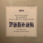 Various - Feestelijke Klanken Van Grote Meesters (Een Keuze Van Levendige Barok-Muziek) (LP, Comp, Smplr)