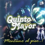 Quinto Mayor - Montuno Al Piso..! (CD, Album)