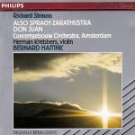Richard Strauss - Bernard Haitink, Concertgebouw Orchestra, Amsterdam* - Also Sprach Zarathustra - Don Juan (CD, Album, RE)